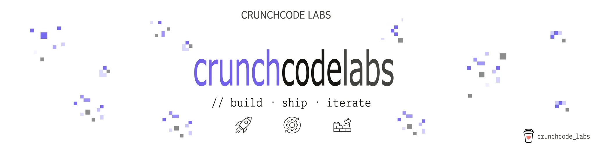 CrunchCode Labs — build · ship · iterate